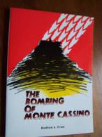 THE BOMBING OF MONTE CASSINO Bradford A. EVANS 1988 Monte Cassino - Weltkrieg 1939-45