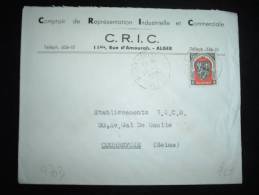 LETTRE POUR A FRANCE TP ALGER 15F OBL. 11-2-1950 ALGER-RUISSEAU ALGER + ENTETE CRIC - Storia Postale