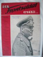 "Der Frontsoldat Erzählt" Ausgabe Nr. 1 Aus Dem 16. Jahrgang - Police & Military