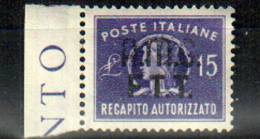 TRIESTE A 1949 RECAPITO AUTORIZZATO ** MNH - Revenue Stamps
