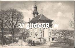 FRIBOURG - Chapelle De Lorette - N° 1133 - Chapelle