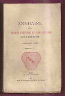 ** ANNUAIRE DE LA SOCIETE D´ HISTOIRE ET D´ARCHEOLOGIE DE LA LORRAINE 1927 TOME XXXVI ** -  Editeur :ARCHIVES DE MOSELLE - Lorraine - Vosges