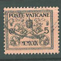 Fra370 Città Del Vaticano, Papa, Pope, Pio XI, Pontificato, Serie Conciliazione, Stemma Papale, 1929, N.1, 5 Cent - Used Stamps