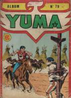 YUMA ALBUM N° 79  AVEC ZAGOR ( 288 289 290 ) BE 01-1987 - Yuma