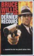 Dernier Recours  °°°°°    AVEC BRUCE  WILLIS - Action & Abenteuer