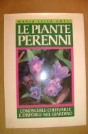 PEZ/17 Maria Luisa Sotti LE PIANTE PERENNI Ed.Club I^ed.1992/BOTANICA/GIARDINO - Gardening