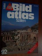 N° 92 HB BILD ATLAS -SIZIELIEN - Revue Touristique En Allemand - Viajes  & Diversiones