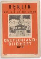 BERLIN 2. TEIL AUS KULTUR UND LEBEN - DEUTSCHLAND BILDHEFT NR 2 - Art