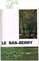 PIERRE-FREDERIC COUSTOLS : LE BAS-BERRY - E.O. NUMEROTEE - - Centre - Val De Loire