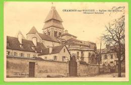 23 ** CHAMBON SUR VOUEIZE -  Eglise Ste-Valérie (Monument Historique) - Coll. Ausseigne - Chambon Sur Voueize