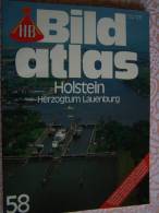 N° 58 BILD ATLAS HB  - HOLSTEIN HERZOGTUM LAUENBURG- Revue Touristique Allemande - Viajes  & Diversiones