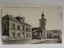 CPA 72 SARTHE - PONTVALLAIN - Hôtel De Ville - Monument Et église - Pontvallain