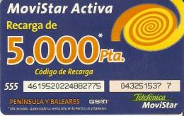 GSMAR-015 TARJETA RECARGA MOVISTAR ACTIVA 5000 PTAS PENINSULA Y BALEARES - Telefonica