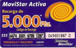 GSMAR-016 TARJETA RECARGA MOVISTAR ACTIVA 5000 PTAS PENINSULA Y BALEARES (AGRUPADOS DE 4 EN 4) - Telefonica