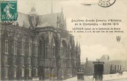 DEUXIEME  SEMAINE D'AVIATION DE LA CHAMPAGNE REIMS 1910 LATHAM SUR LA CATHEDRALE DE REIMS AVION - Meetings