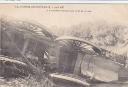 LES PONTS De CE : Catastrophe Ferroviaire (1907) - Carte Peu Courante ! - Les Ponts De Ce