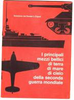 PBM/50 MILITARE - GUERRA - MEZZI BELLICI TERRA-MARE-CIELO II G.M. Selezione Digest - Italiano