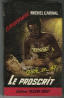 {01630} Michel Carnal ; Espionnage N°552. EO 1966. "le Proscrit"  " En Baisse " - Fleuve Noir