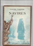 Navires De Claude Farrère Collection Voir .... Et .... Savoir De 1936. Texte Inédit, Ouvrage Orné De 127 Illustrations - Barcos