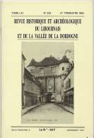 Revue Historique Archéologique Du LIBOURNAIS Et DORDOGNE - N° 233 De 1994 - Livres & Catalogues
