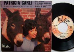 Patricia CARLI RARE EP 45T Vinyle C'est Difficile 1er Prix Du Festival San REMO - New Age