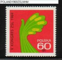 POLAND 1969 5TH ZSL UNITED PEOPLE´S PARTY CONGRESS NHM Communism Socialism Politics Rural Farming Agricultural Wheat - Ongebruikt