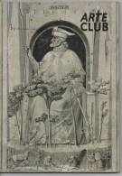 Lib106 Arte Club, Rivista 1965 Arte Antica Artigianato Artistico Quadri Mobili Disegni Vasi Ceramica Stampe Goya Picasso - Arte, Antigüedades