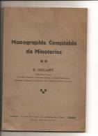 ASCQ- E. ACCART -MONOGRAPHIE COMPTABLE DE MINOTERIES-ORGANISATEUR CONSEIL - Comptabilité/Gestion