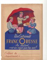 Protège Cahier Un Entremets Franc O Russe Au Dessert C´est Un Régal Que L´on Sert! Des Années 1960 - Omslagen Van Boeken