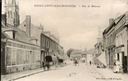 60...OISE.....SAINT JUST EN CHAUSSEE.....RUE DE BEAUVAIS......... ..ÉC RIT E .. .. . . ‹(•¿• )› - Saint Just En Chaussee