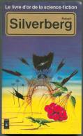 PRESSES-POCKET S-F N° 5032 " LE LIVRE D'OR DE LA SCIENCE-FICTION " SILVERBERG DE 1979 - Presses Pocket