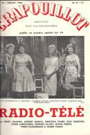 Le Crapouillot, Revue Radio-Télé 1963 / Speakerines / La Callas / Grace De Monaco / Rugby La Rochelle / Gerard Philipe - Televisie