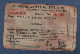 ILLINOIS CENTRAL SYSTEM - TWO YEARS PASS 1939 1940 - ILLINOIS CENTRAL RAILROAD COMPANY / YAZOO AND MISSISSIPI VALLEY ... - Welt