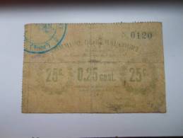 Aisne 02 Remaucourt , 1ère Guerre Mondiale 25 Centimes R - Notgeld