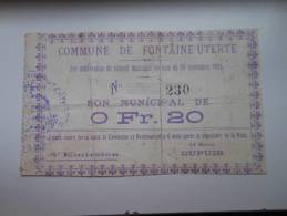 Aisne 02 Fontaine-Uterte , 1ère Guerre Mondiale 20 Centimes R - Notgeld