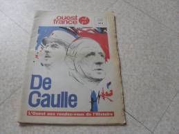 Ouest France   Charles De Gaulle  L'ouest Aux Rendez Vous De L'Histoire - French