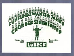 25 JAHRE CHOR DER SINGELEITER LÜBECK 1947 - 1972 Grüsse Weihnachtsfest KARTE Christmas Card - Andere & Zonder Classificatie