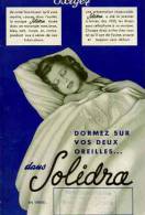 SOLIDRA ...DORMEZ SUR VOS DEUX OREILLES.... - Textilos & Vestidos