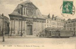 02 LAON LE THEATRE ET LA STATION DE TRAMWAY - Laon