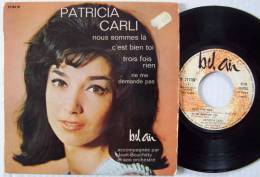 Patricia CARLI RARE EP 45T Vinyle Nous Sommes Là EX / EX Parfait état - New Age