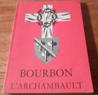 Bourbon L'Archambault - 1958. - Auvergne