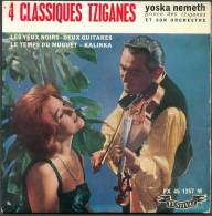 45 T 4-CLASSIQUES-TZIGANES  4 TITRES  " FESTIVAL "  DEUX GUITARES .. KALINKA.... - World Music