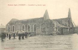 02 HIRSON ANCIENNE EGLISE INCENDIEE LE 9 JANVIER 1906 - Hirson