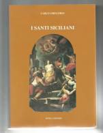 GREGORIO CARLO: I SANTI SICILIANI MESSINA 1999 PAG. 347 - FIGURATO - Klassik