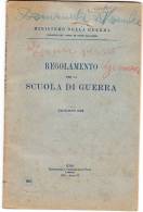 PBO/49 REGOLAMENTO Per La SCUOLA Di GUERRA 1928 - Italiaans