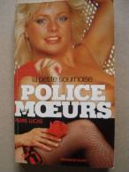 Police Des Moeurs °°°  La Petite Sournoise     N° 70 - Police Des Moeurs