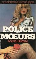 Police Des Moeurs °°°  Ces Dames Au Casse Pipe N° 1 - Police Des Moeurs