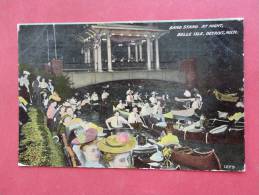 MI - Michigan > Detroit  Band Stand At Night  Belle Isle 1910 Cancel --------   ----  -- Ref 847 - Detroit