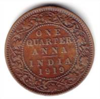 @Y@    BRITISH INDIA  1/4 Anna 1919   (2292) - India