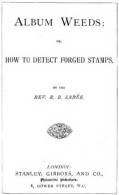 EBook: "Album Weeds Or How To Detect Forge Stamps" - Other & Unclassified